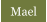 Mael
